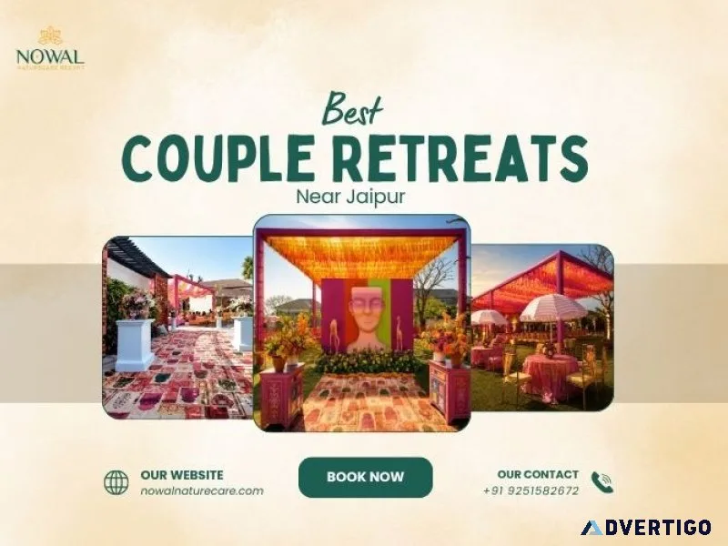 No1 couple retreats near jaipur nowal naturecare