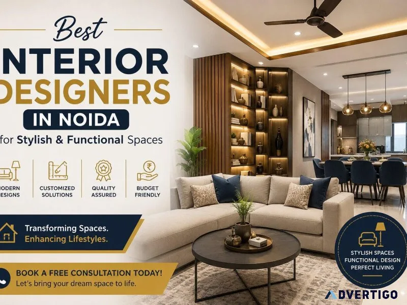 Best interior designers in noida for stylish functional spaces
