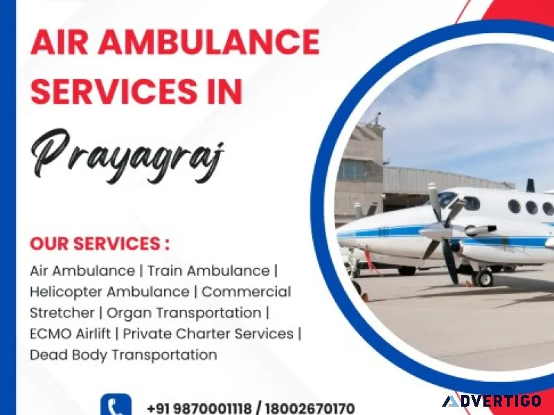 Because lives cant wait air ambulance prayagraj