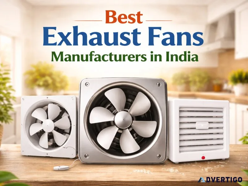 Best exhaust fans manufacturers in india highperformance vent