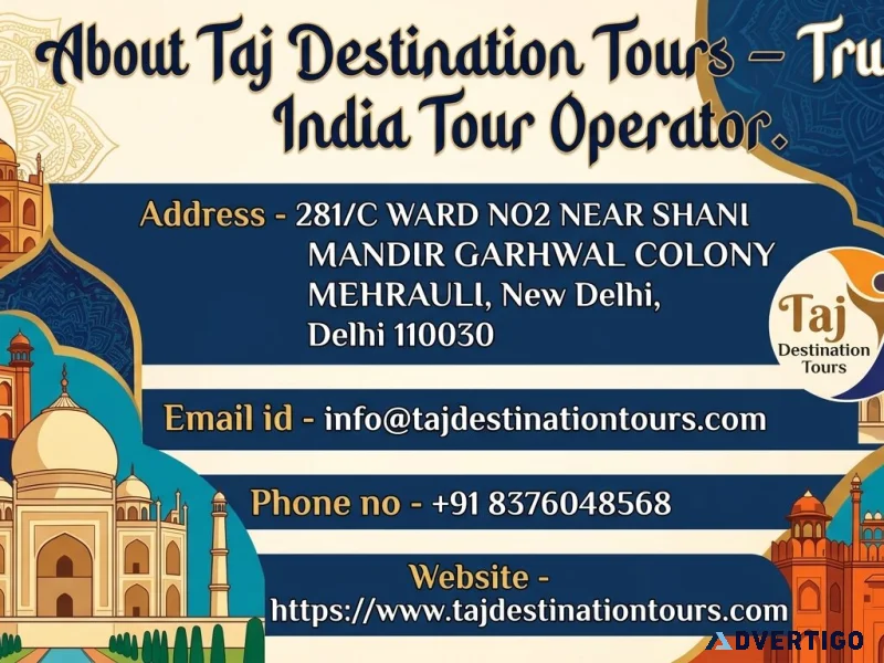 About taj destination tours trusted india tour operator