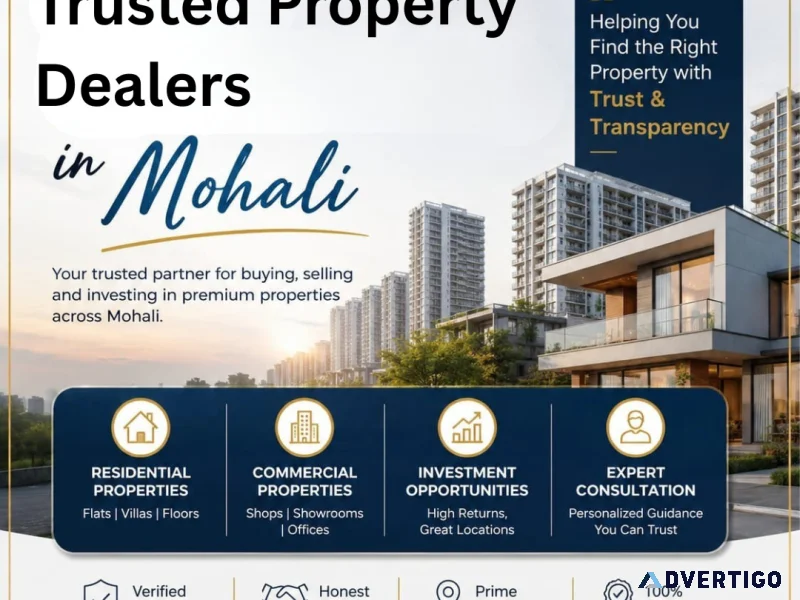 Trusted property dealers in mohali