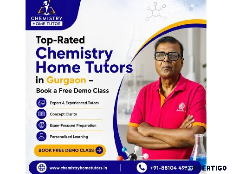 Top rated chemistry home tutors in gurgaon book a free demo Clas