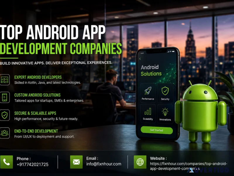 Top android app development companies hire trusted experts