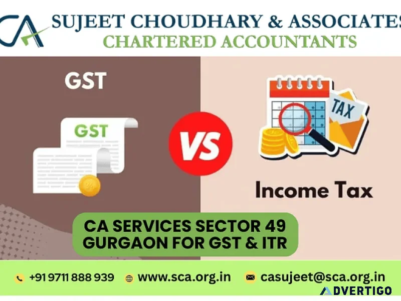 Ca services sector 49 gurgaon for gst itr