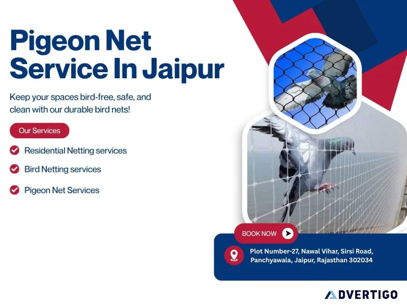 Pigeon net service in jaipur choice