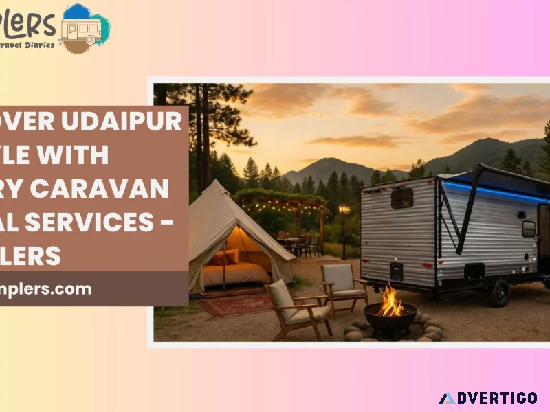 Discover udaipur in style with luxury caravan rental services