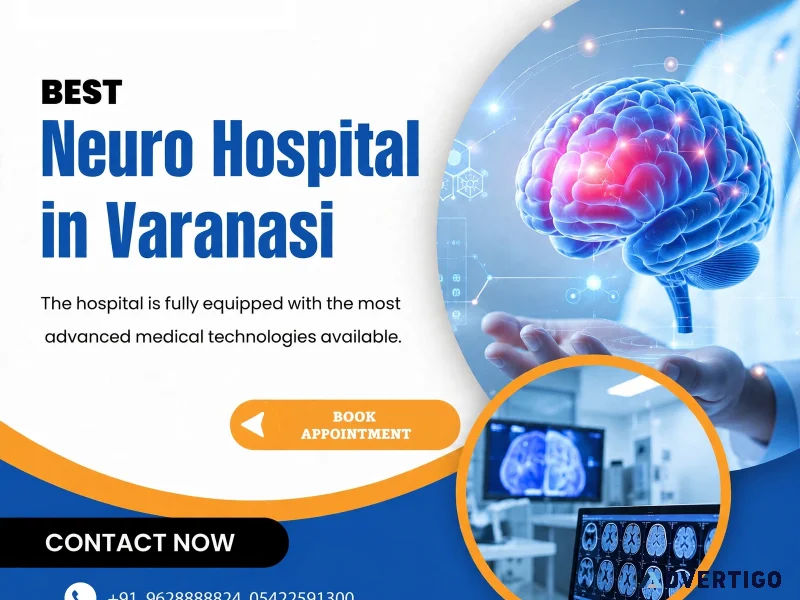 Best neuro hospital in varanasi for specialized neurologicalcare
