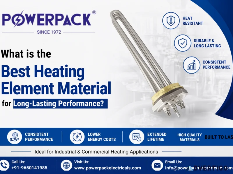 What is the best heating element material for longlasting perfo
