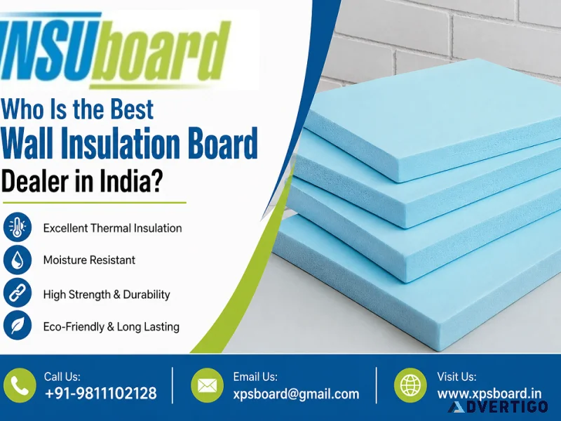 Who is the best wall insulation board dealer in india