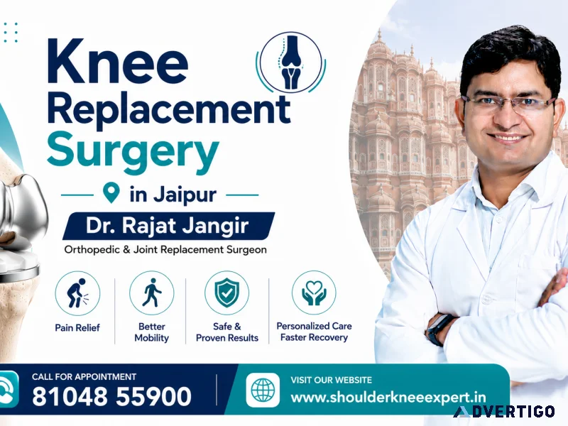 Get knee replacement surgery in jaipur dr rajat jangir