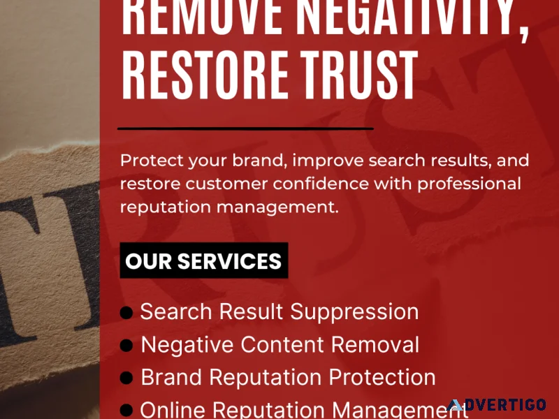 Remove negativity restore trust