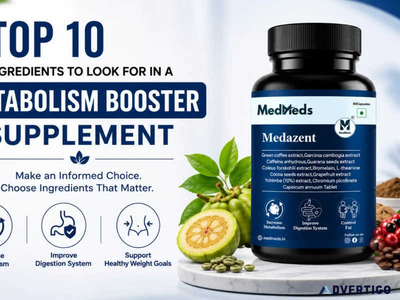 Top 10 ingredients to look for in a metabolism booster supplemen