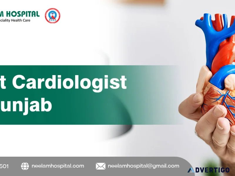 Best cardiologist in punjab