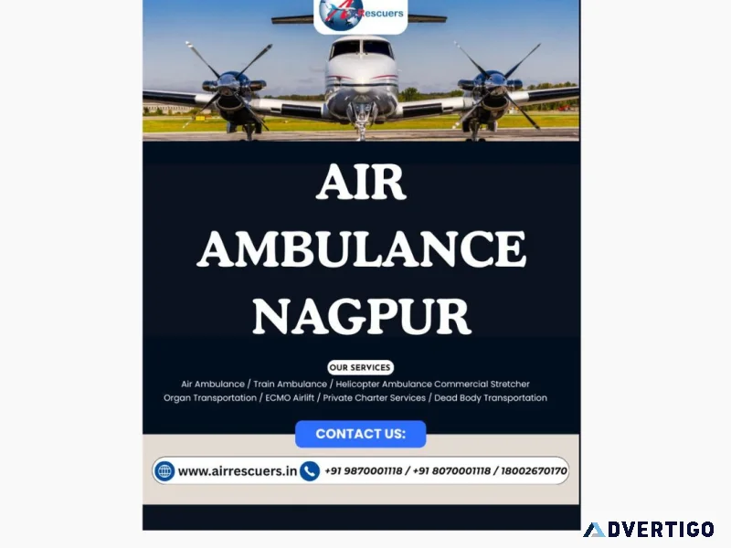 Advanced lifesupport air ambulance services in nagpur
