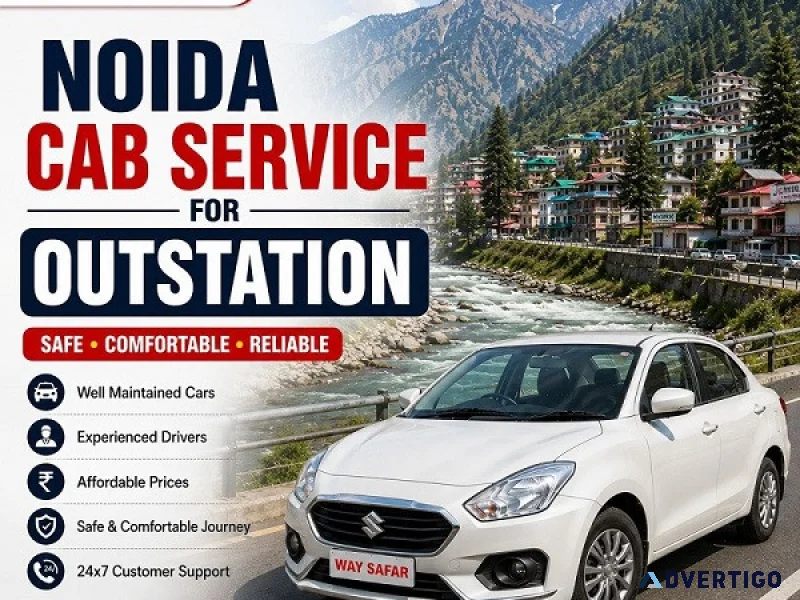 Noida cab service for outstation safe comfortable travel