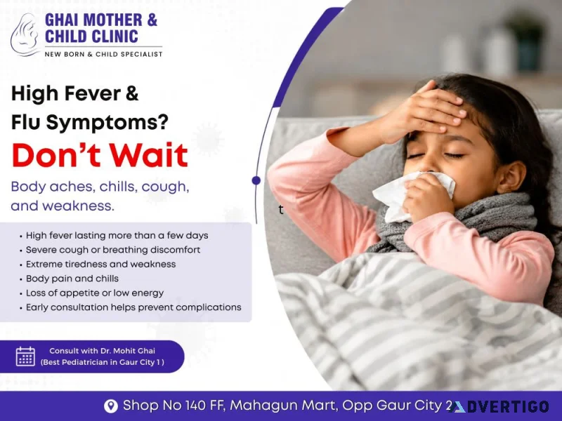 Best pediatrician in gaur city 1 fever flu care for kids