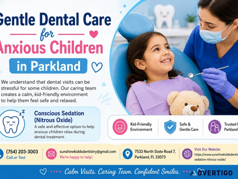 Gentle dental care for anxious children in parkland