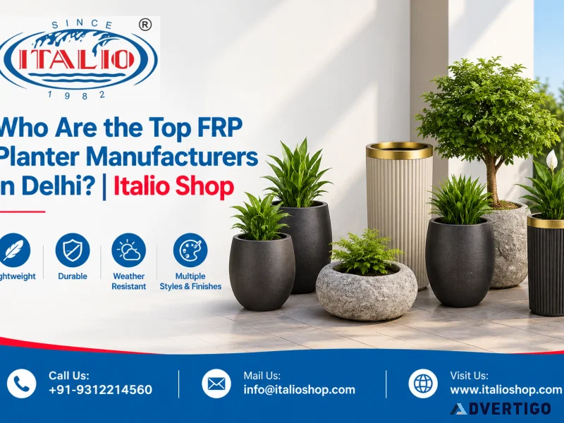 Who are the top frp planter manufacturers in delhi italio sho