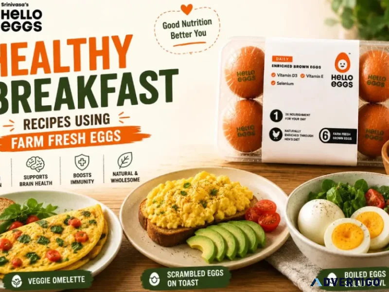 Healthy breakfast recipes using farm fresh eggs