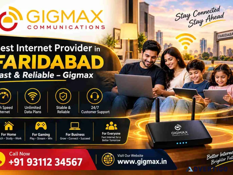 Best internet provider in faridabad fast reliable gigmax
