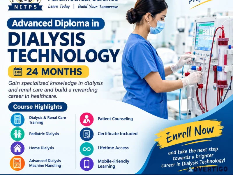Advanced diploma in dialysis technology 24 months