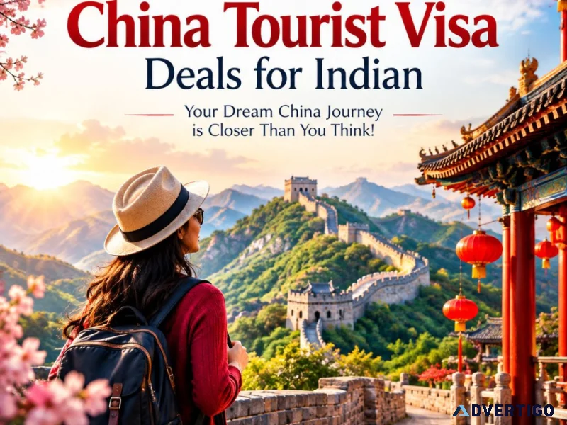 Get special china tourist visa deals for indian 91 90904848