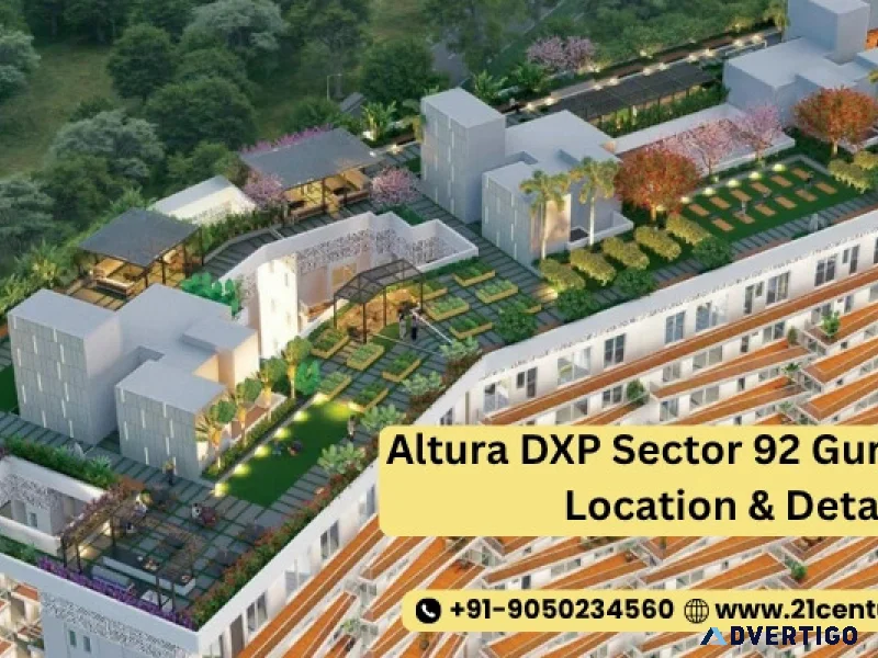 Altura dxp sector 92 gurgaon premium homes