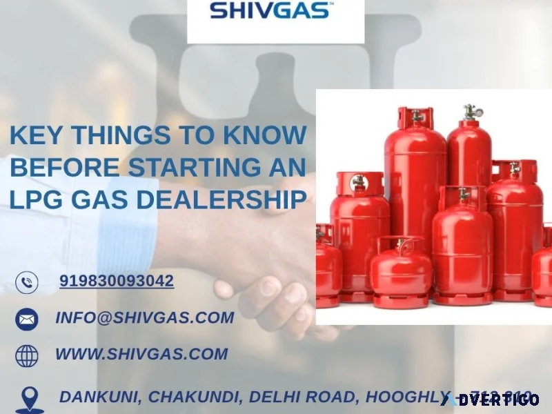 Key things to know before starting an lpg gas dealership