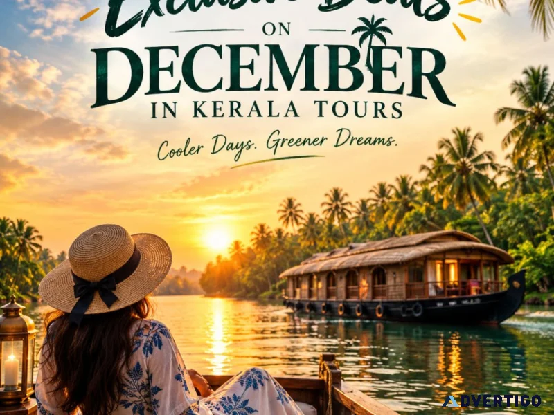Exclusive deals on december in kerala tours 91 9090484850