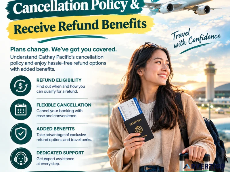 Cathay pacific cancellation policy receive refund benefits