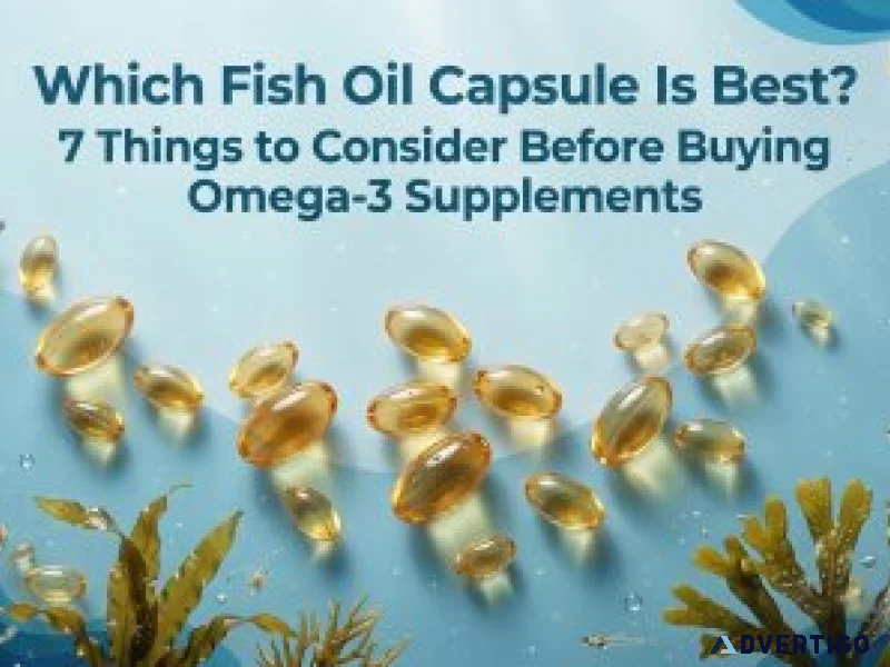 Fish oil capsule selection made easy