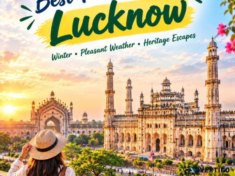 Best season to visit lucknow travel guide 91 9090484850