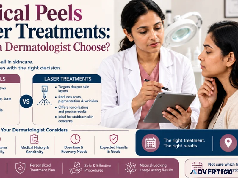 Chemical peels vs laser treatments how does dermatologist choose