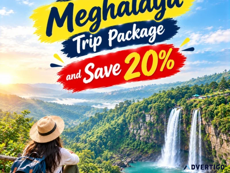 Find perfect meghalaya trip package and save 20