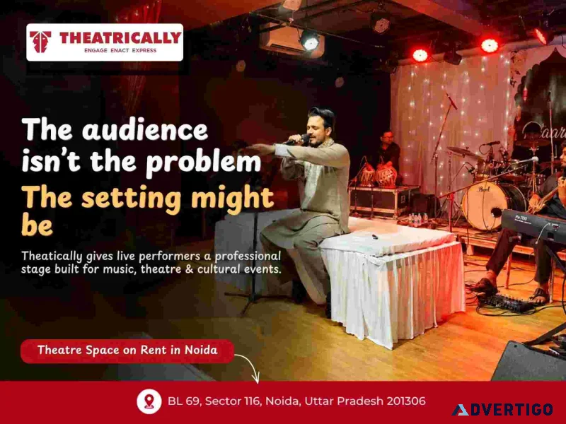 Theatre space for rent in noida put your talent in the spotlig