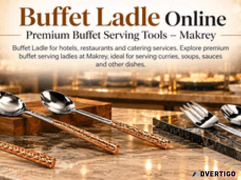 Buffet ladle online premium buffet serving tools makrey