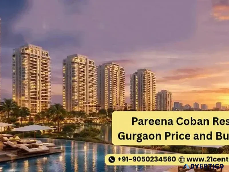 Pareena coban residences gurgaon price and buying guide
