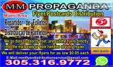 FlyersPostcards Distribution ( Repartidor de Folletos) In Miami