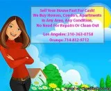 Need to Sell in Anaheim Fast Call Us We Can Help