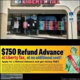 MAXIMIZE your refund with Liberty Tax Service 750 Cash Advance
