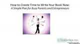 Create Time To Write Your Book