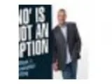 No Is Not An Option 3 Steps to Successful Selling