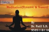 Meditation (Dynamic and Trance) Learn in 5 Days