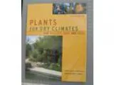 Plants for Dry Climates -- Tucson Authors (E Calle Kuehn)