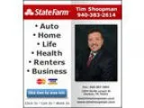 Tim Shoopman - State Farm Insurance Agent