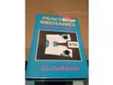 Fractured Mechanics Fundamentals and Applications (Harwood Heigh