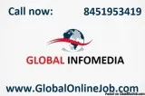 Global Infomedia offers jobs at stting home with great income
