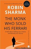 The Monk Who Sold His Ferrari Paperback &ndash 25 Sep 2003