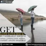 Get Your Love Back - Astrologer Pt. Anand Shastri Ji
